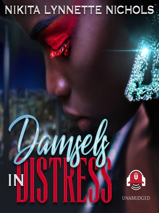 Title details for Damsels in Distress by Nikita Lynnette Nichols - Available